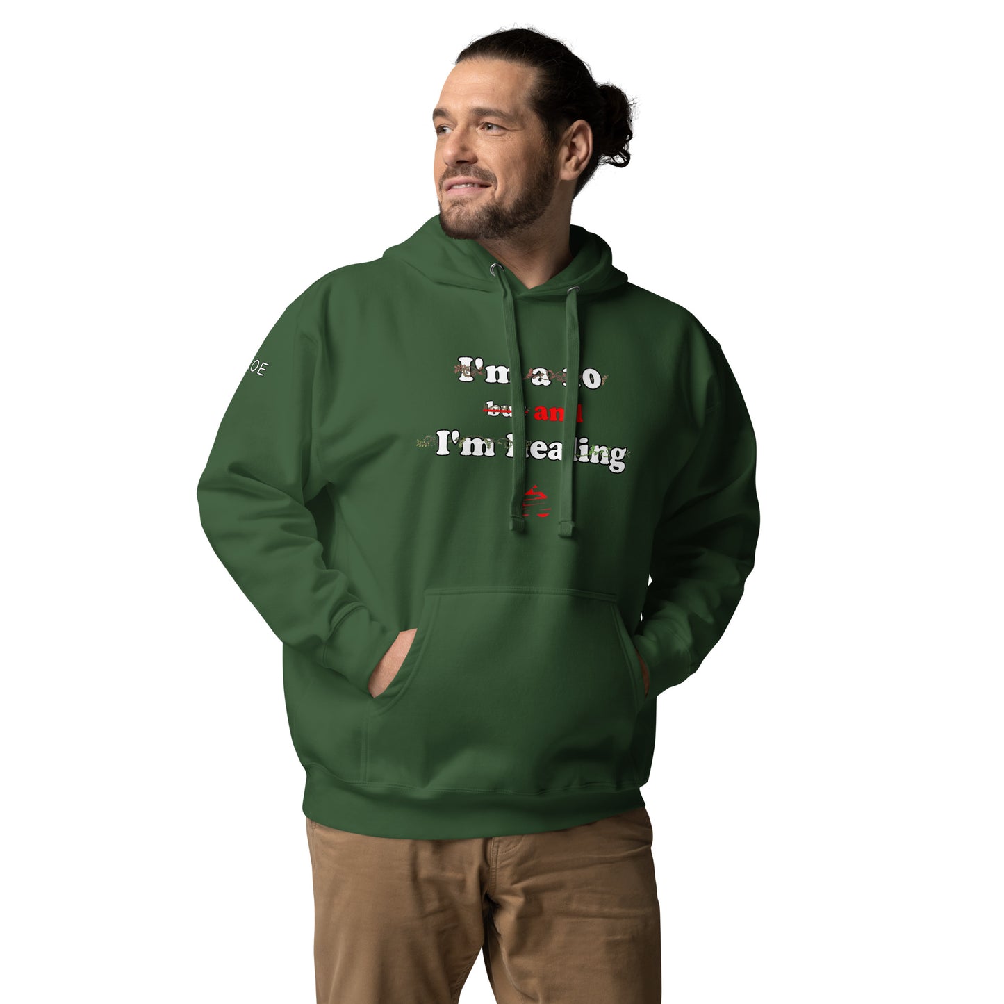 I'm a 10 and I'm Healing: Unisex Hoodie