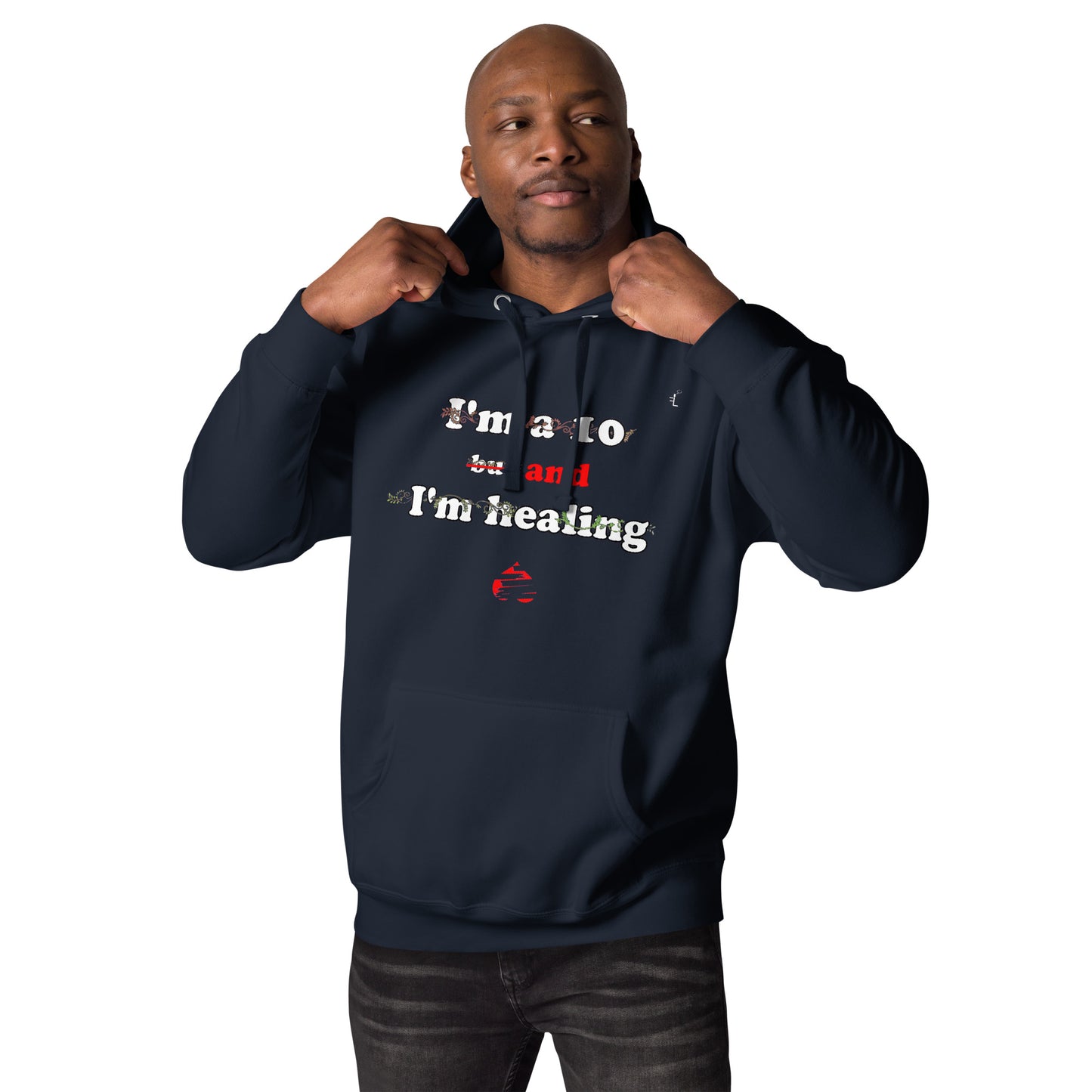 I'm a 10 and I'm Healing: Unisex Hoodie