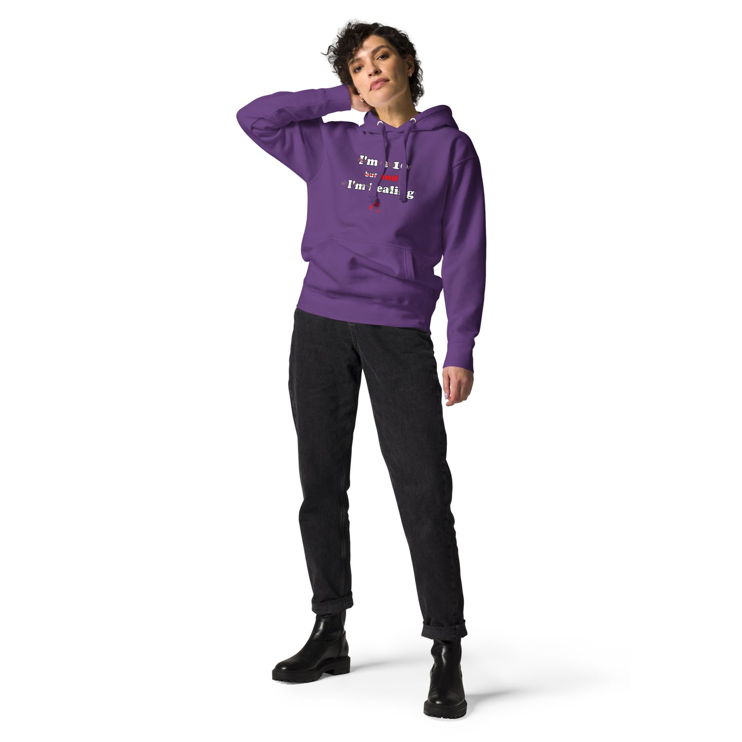 I'm a 10 and I'm Healing: Unisex Hoodie