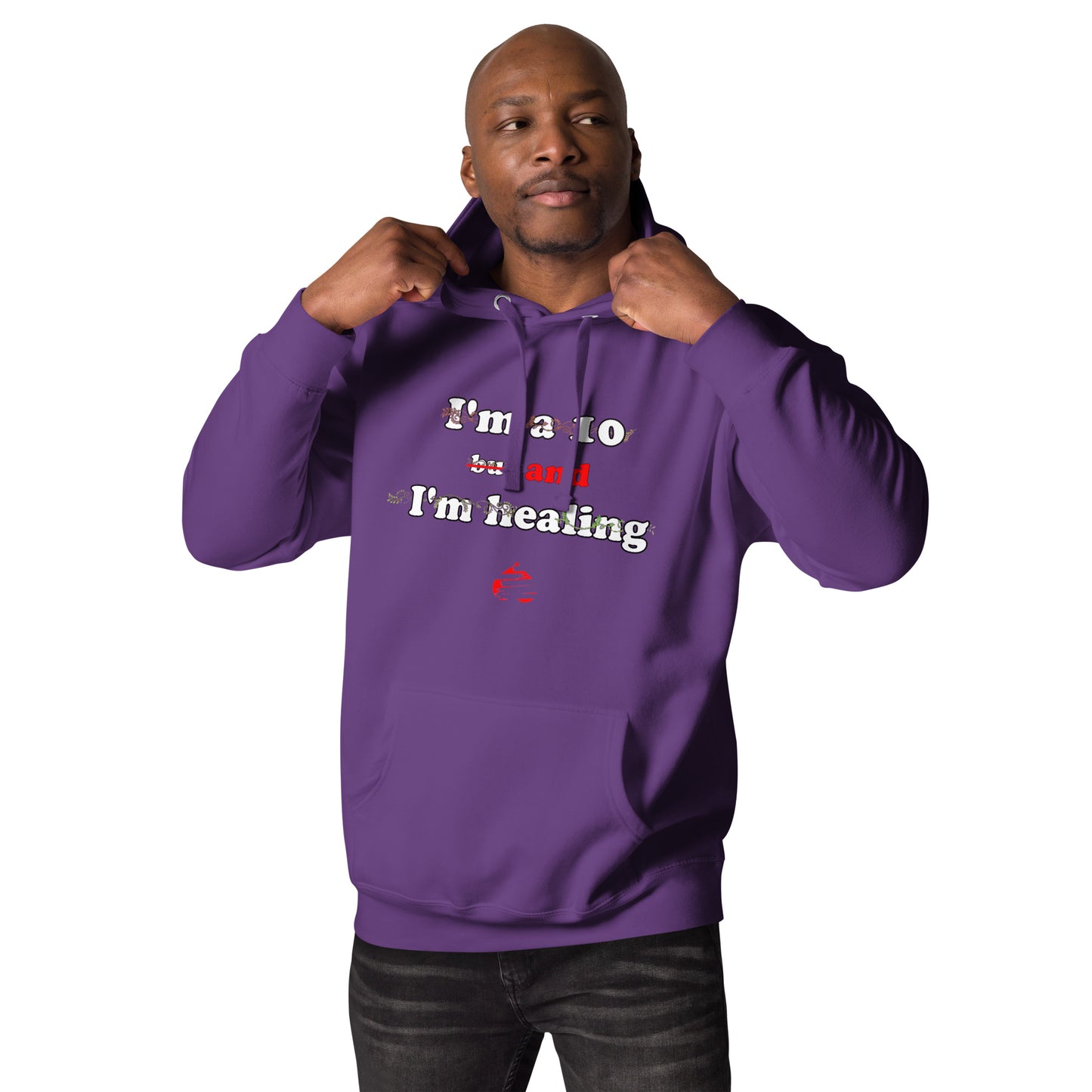 I'm a 10 and I'm Healing: Unisex Hoodie