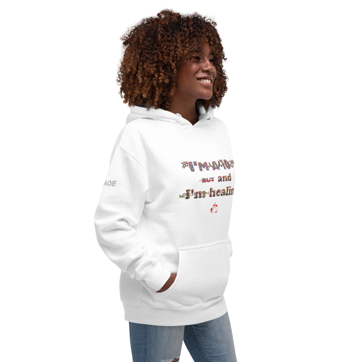 I'm a 10 and I'm Healing: Unisex Hoodie - Flower Font