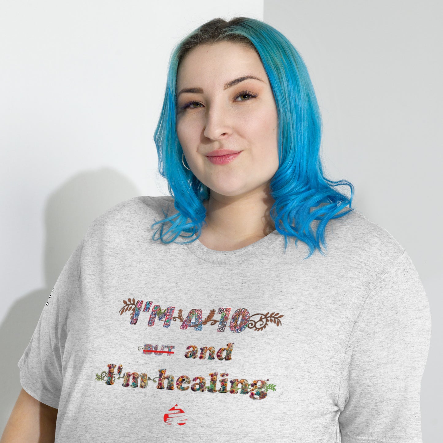 I'm a 10 and I'm Healing: Short sleeve Tri-blend t-shirt