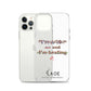 I'm a 10 and I'm Healing Clear Case for iPhone® - Flower font