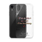 I'm a 10 and I'm Healing Clear Case for iPhone® - Flower font