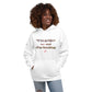 I'm a 10 and I'm Healing:  Unisex Hoodie - Flower Font