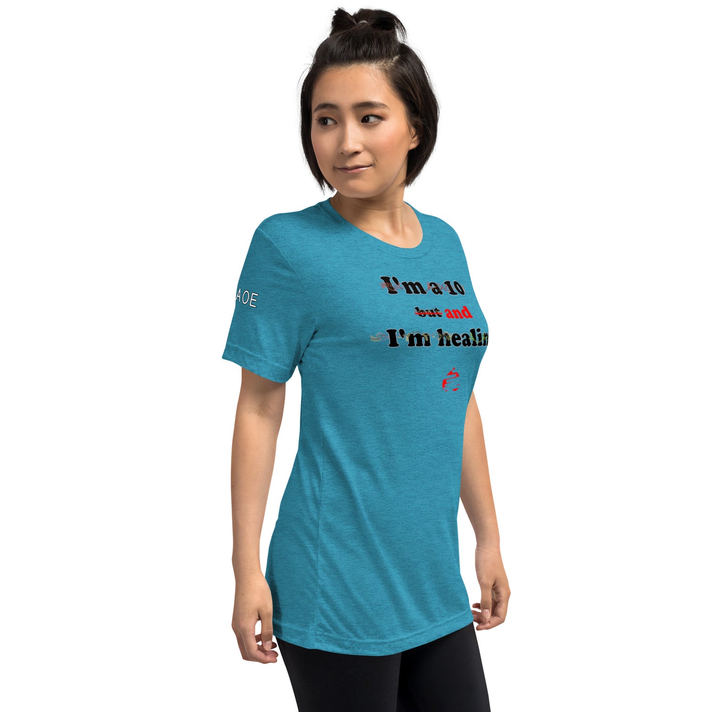 I'm a 10 and I'm Healing: Short sleeve Tri-blend t-shirt