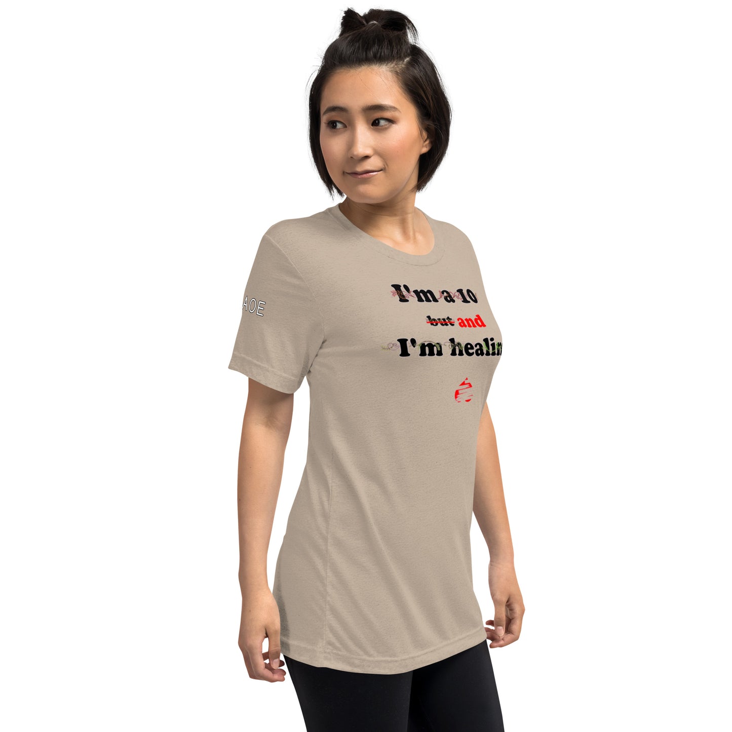 I'm a 10 and I'm Healing: Short sleeve Tri-blend t-shirt