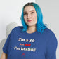 I'm a 10 and I'm Healing: Short sleeve Triblend t-shirt